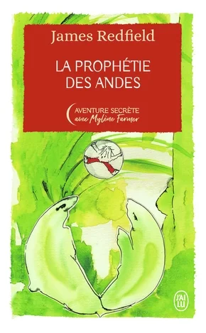prophétie des andes