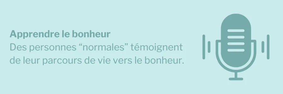 podcast apprendre le bonheur