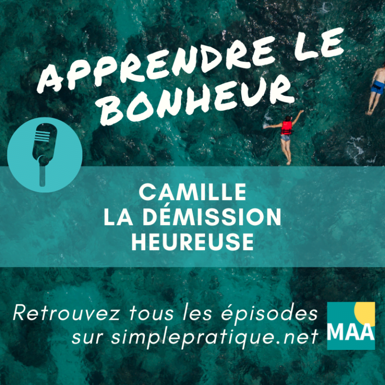 Camille - la démission heureuse