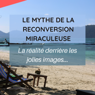 Le mythe de la reconversion miraculeuse
