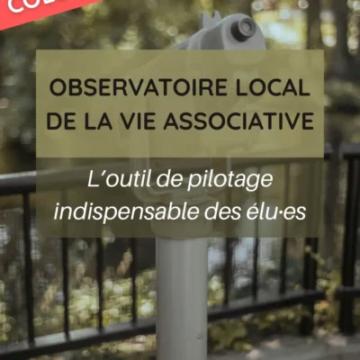 Les Observatoires Locaux de la Vie Associative – Késako ?
