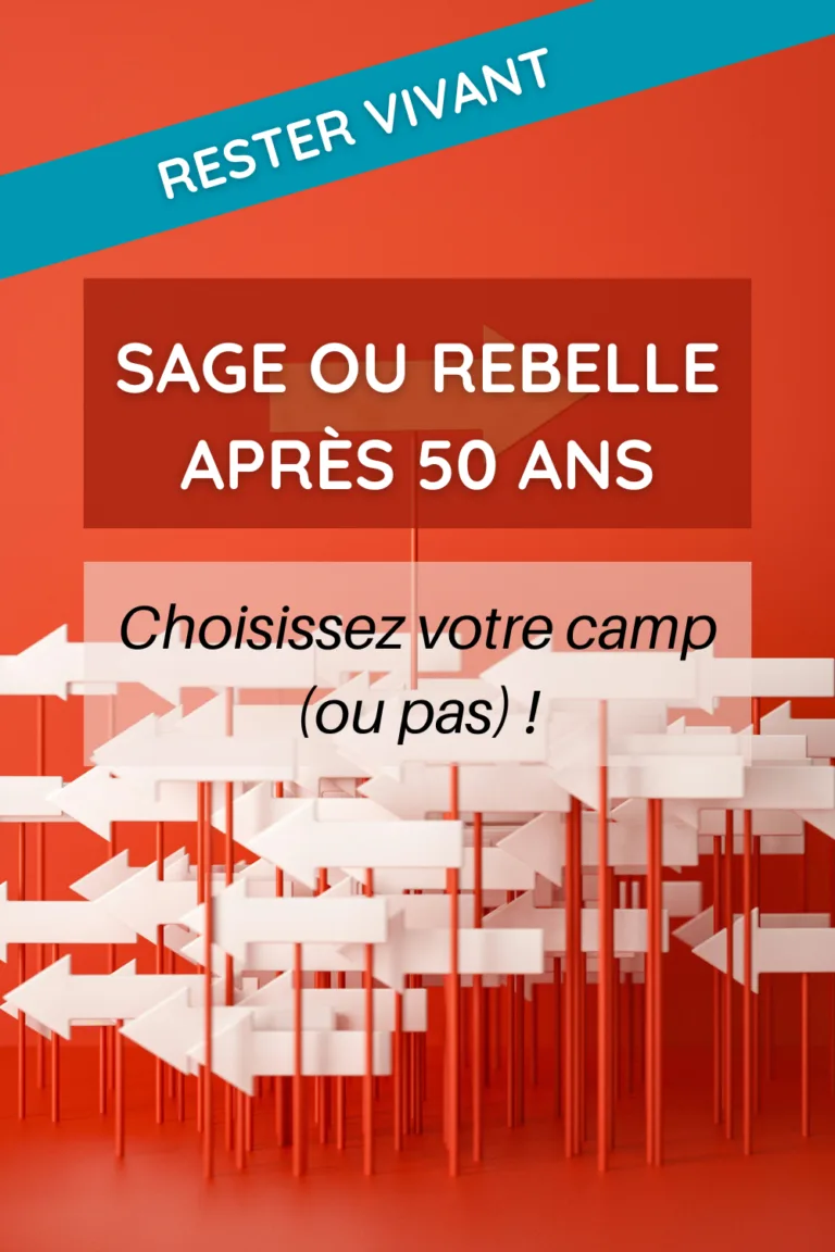 sage ou rebelle après 50 ans